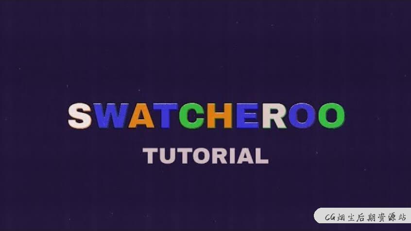 AE脚本-Swatcheroo 1.1.2 调色配色颜色存储切换AE脚本插图 AE脚本-Swatcheroo 1.1.2 调色配色颜色存储切换AE脚本-CG烟尘后期资源站