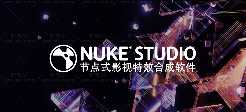 Nuke Studio 12.1v4 节点式影视特效合成软件