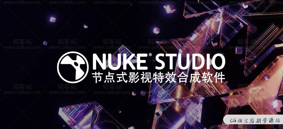 Nuke Studio 12.2v1 节点式影视特效合成软件