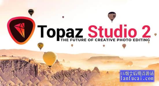 专业图片处理编辑软件 Topaz Studio v2.3.2 Win/Mac