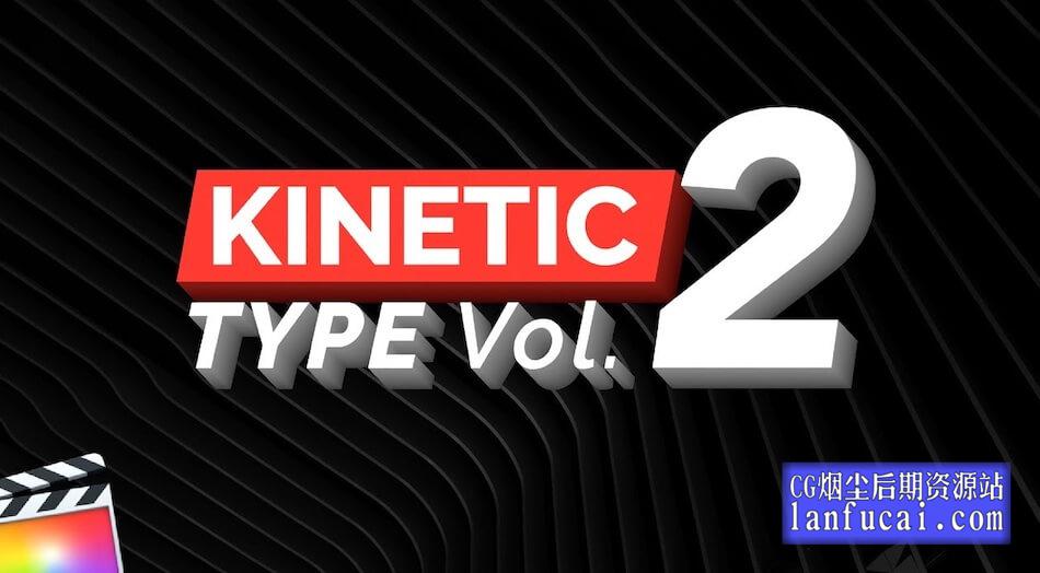 fcpx插件 25种滚动翻转动画效果字幕标题预设 Kinetic Type Vol. 2