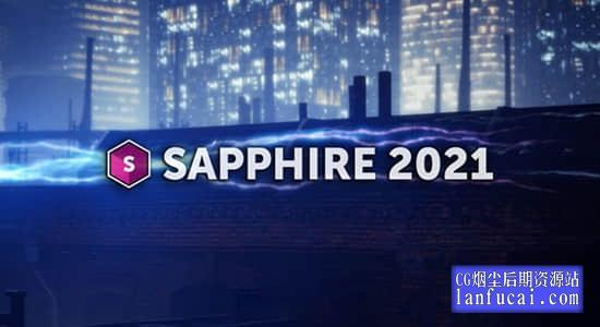 NUKE/达芬奇/VEGAS/OFX蓝宝石视觉特效插件 Sapphire 2021.02 Win版