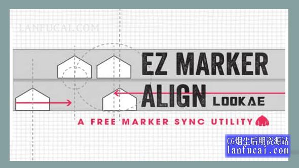 AE脚本-图层标记自动对齐工具 EZ Marker Align v1.00