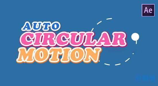 AE脚本-圆环矩阵排列循环运动跟随MG动画脚本 AutoCircularMotion v1.03