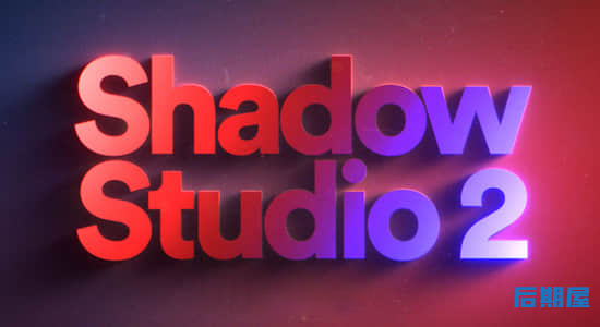 AE插件中文汉化Mac苹果版 Shadow Studio 2 v1.3.3-精致华丽真实阴影拖尾投影