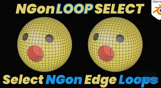 Blender插件 线条边缘选择Ngon Loop Select V2.0