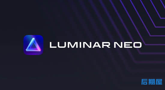 中文版专业照片编辑软件 Luminar Neo 1.7.0 Win/Mac