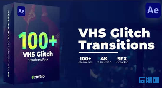 AE/PR模板 100种复古录像带故障干扰毛刺损坏视频转场预设VHS Glitch Transitions