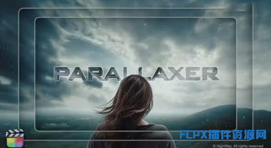 FCPX插件-50个视差深度透视特效工具 Parallaxer+使用教程