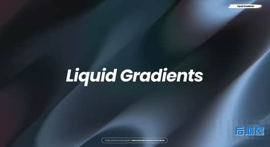 AE模板-抽象彩色渐变流体背景文字标题快闪介绍片头 Liquid Gradients
