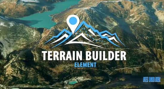 AE脚本-三维真实自然环境地形地貌生成器 Terrain Builder Element V1.5+使用教程