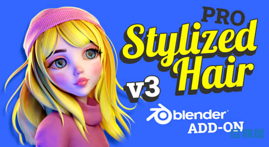 Blender插件-卡通头发制作工具 Stylized Hair PRO V3.14+使用教程