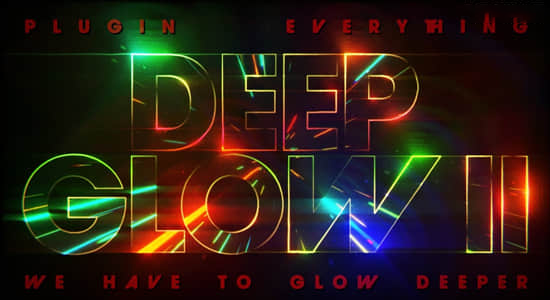 中文汉化AE插件-漂亮真实高级辉光发光特效 Deep Glow 2 v1.0.2 Win